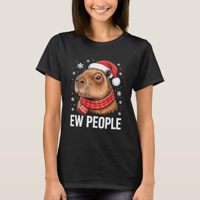 Ew People Capybara Christmas Funny Introvert Holid T-Shirt (Front)