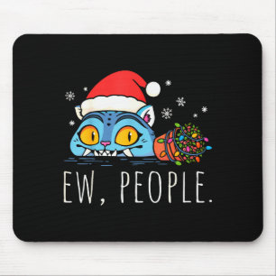 Ew People Christmas Funny Tiger Sarcastic Humor In Mouse Mat