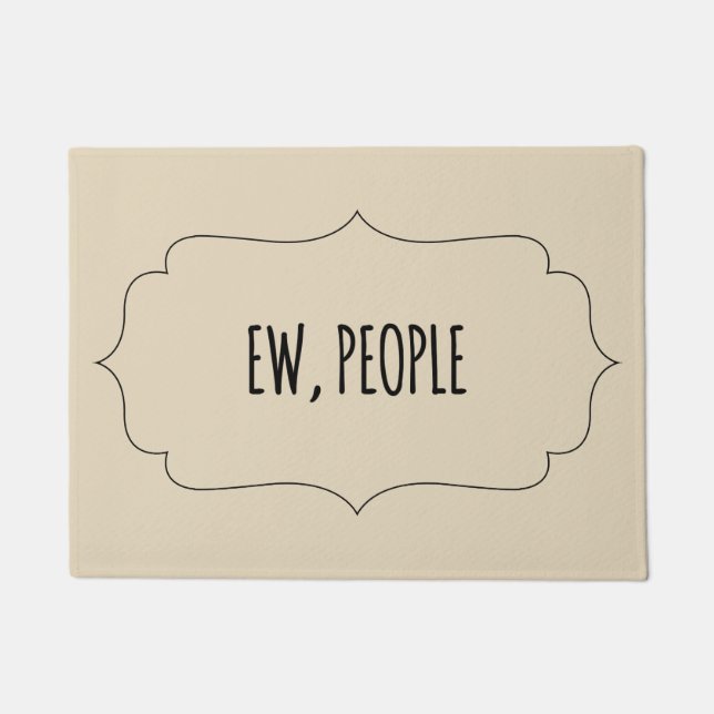 Ew People Doormat (Front)