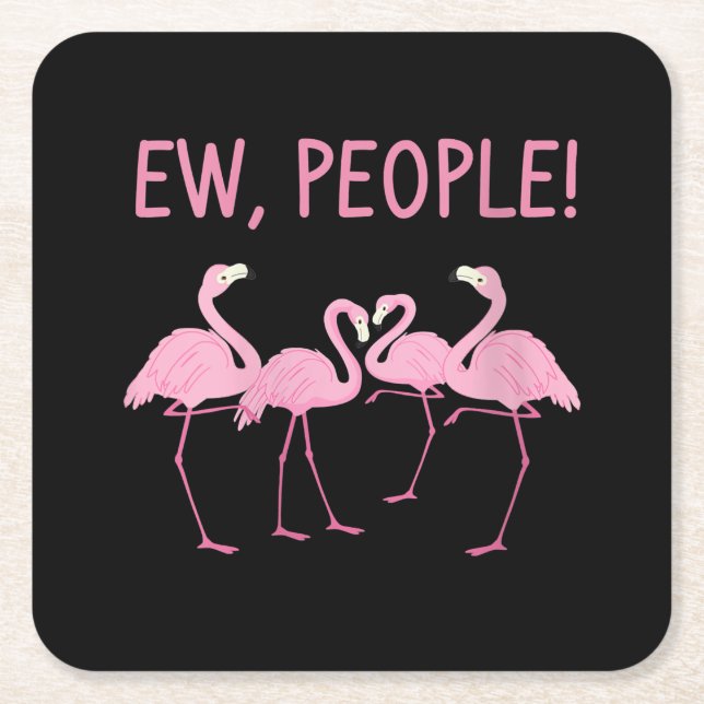 Ew People Flamingo Social Distancing Tropical Square Paper Coaster (Front)