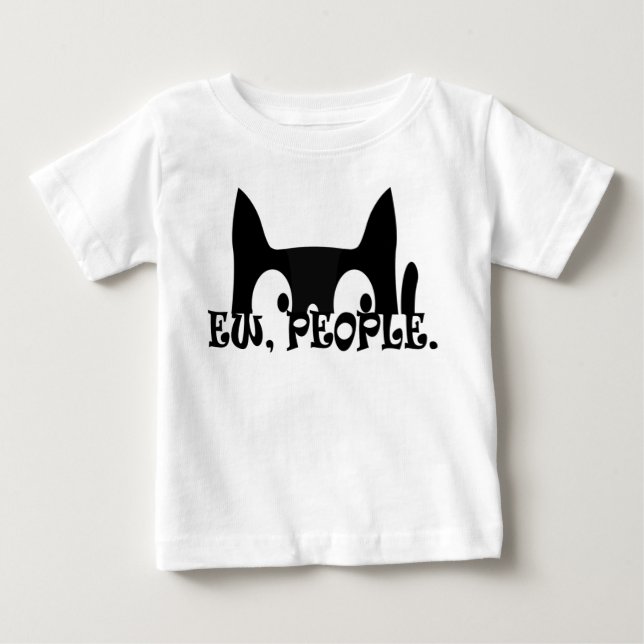 Ew People Funny Black Cat Baby Shirt (Front)