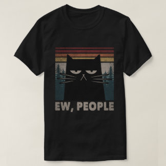Ew People Funny Black Cat Introvert Shirt
