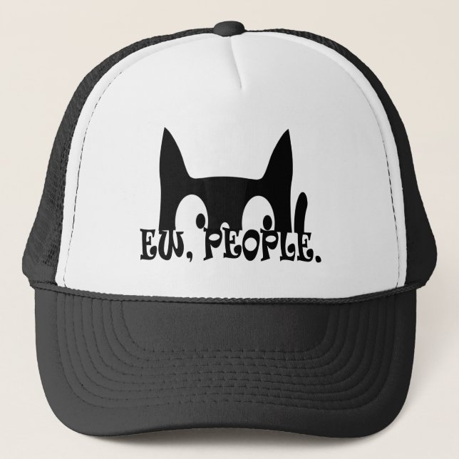 Ew People Funny Black Cat Trucker Hat (Front)