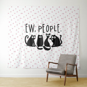 Ew People Funny Meowy Black Cats Tapestry