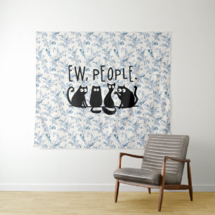 Ew People Funny Meowy Black Cats  Tapestry