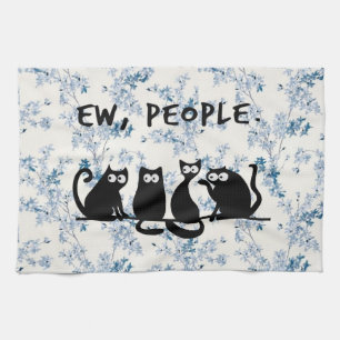 Ew People Funny Meowy Black Cats Tea Towel