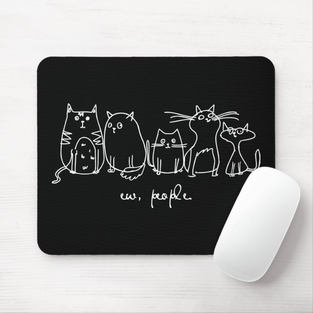 Ew, People Funny Meowy Cat Lovers Mouse Mat (With Mouse)