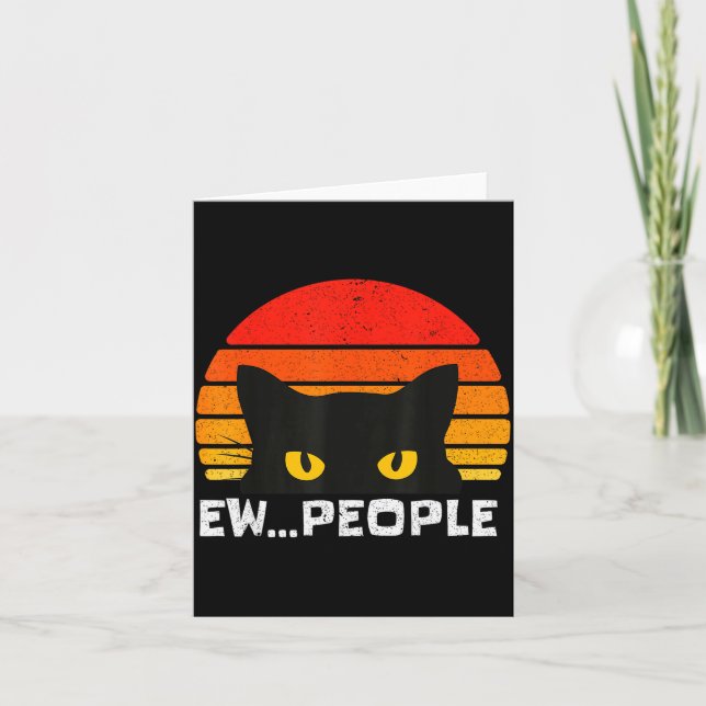 Ew People Retro Funny Black Cat Anti Social Men Wo Card (Front)