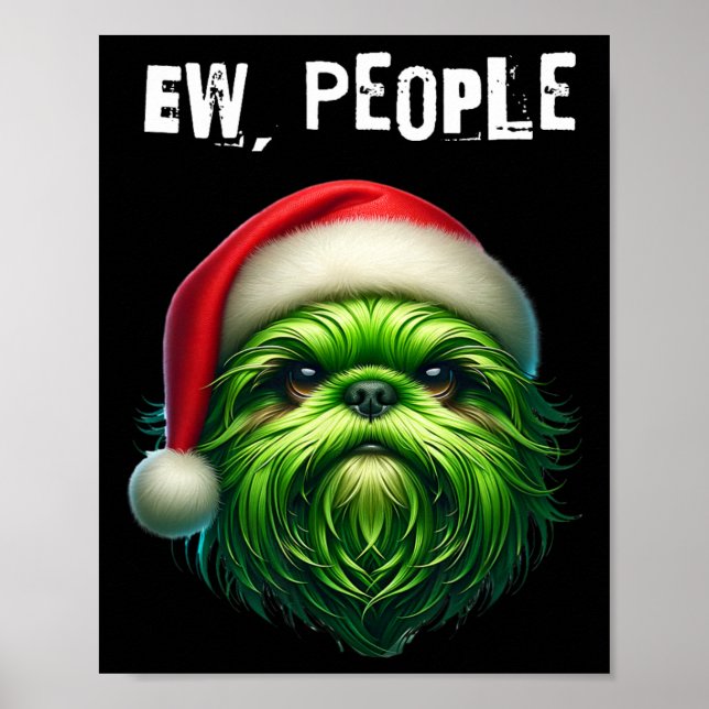 Ew People Shihtzu Dog  Poster (Front)