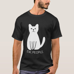Ew, people T-Shirt