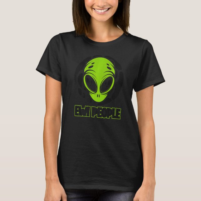 Ew People Ufo Conspiracy Alien   T-Shirt (Front)