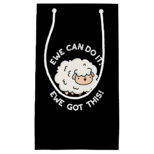 Ewe Can Do It Ewe Got This Funny Sheep Pun Dark BG Small Gift Bag