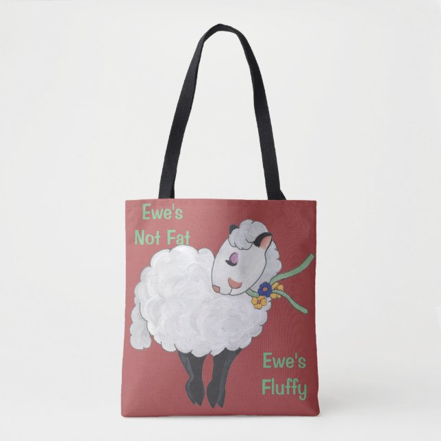 Ewe's Not Fat Tote Bag (Front)