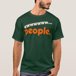 EwPeople I Hate People Funny AntiSocial Design T-Shirt