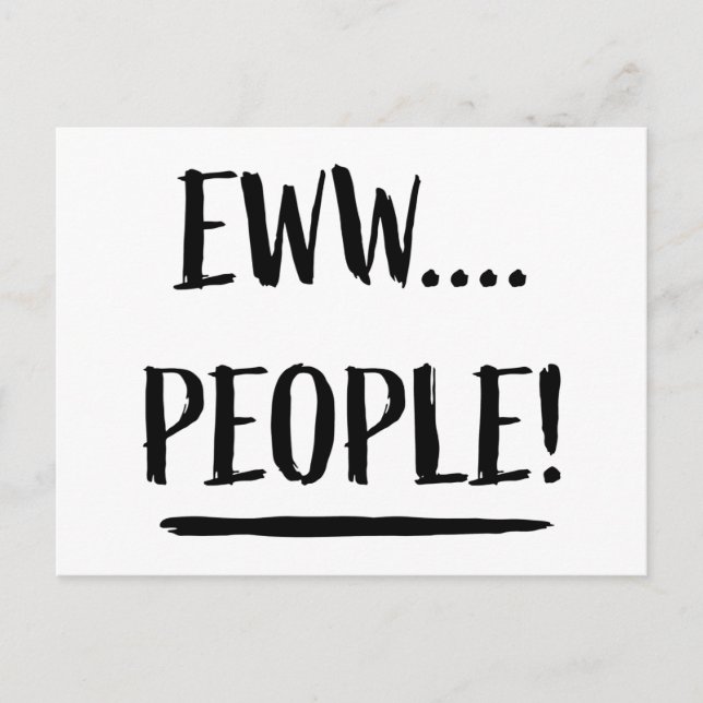 Eww People Postcard (Front)