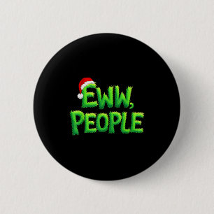 Eww People Santa Hat Funny Christmas Mens Womens K 6 Cm Round Badge
