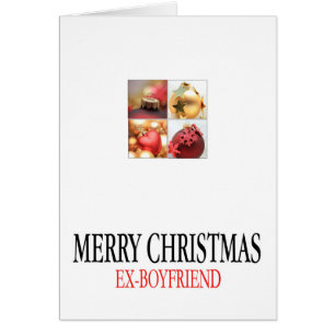 Ex-Boyfriend Merry Christmas card