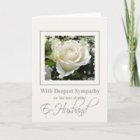 Ex-husband loss Rose sympathy Card