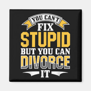 Ex Husband Wife You Can't Fix Stud But You Can Div Magnet
