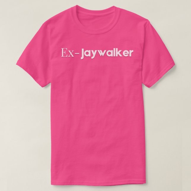 Ex Jaywalker T-Shirt (Design Front)