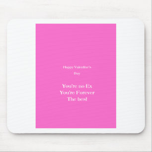 Ex lover valentine's day mouse mat
