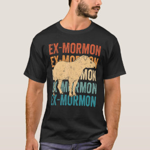 Ex Mormon Tapir Horse LDS Retro Exmo Ex-Mormon_3 T-Shirt