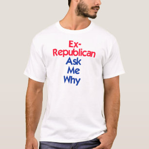 Ex Republican T-Shirt