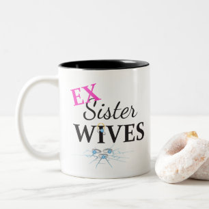 EX Sister Wives Cracked Two-Tone Coffee Mug