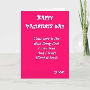 Ex-wife I want you back valentine's day cards