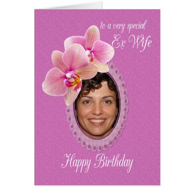 Ex Wife Special Birthday Wishes Orchids (Front)