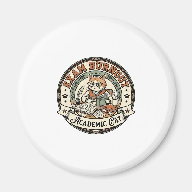 Exam Burnout Academic Cat Exam Burnout Academic Ca Magnet (Front)