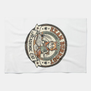 Exam Burnout Academic Cat Exam Burnout Academic Ca Tea Towel