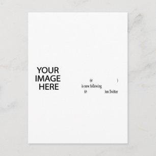 Example following on Twitter Add Image & Text Postcard
