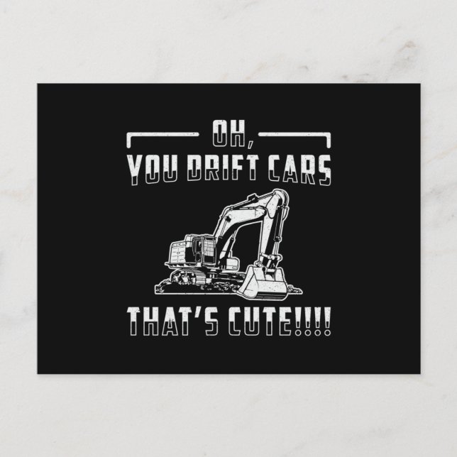 Excavator Drift Cars Cute Dig Construction Worker Postcard (Front)