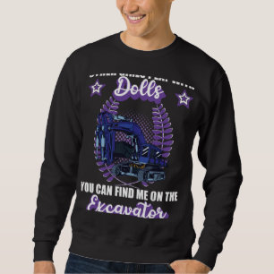 Excavator excavator driver vehicles construction s sweatshirt