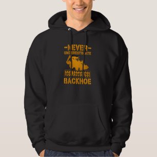 Excavator Operator For Excavator Driver Backhoe Op Hoodie
