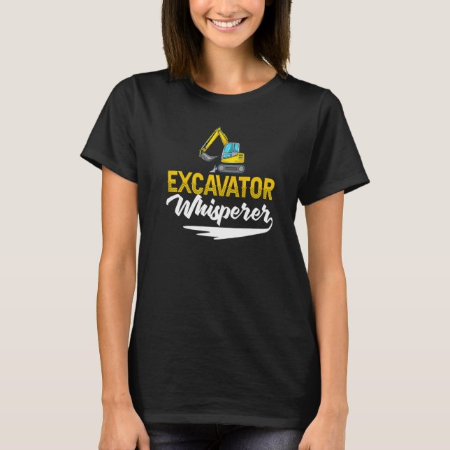 Excavator Operator Remote Control Digger Machine R T-Shirt (Front)