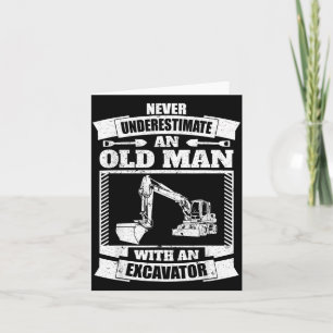 Excavator Shirt Funny Backhoe Card