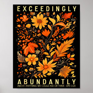 Exceedingly Abundantly - Ephesians 3_20 Christian Poster