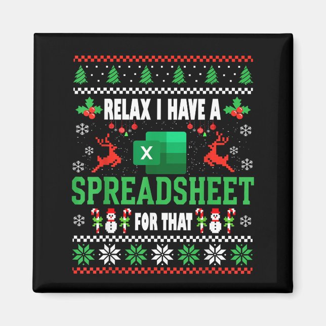 Excel Ugly Christmas Sweater I Have A Spreadsheet  Magnet (Front)