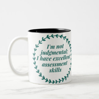 Excellent Assessment Skills- Social Work Humour Two-Tone Coffee Mug