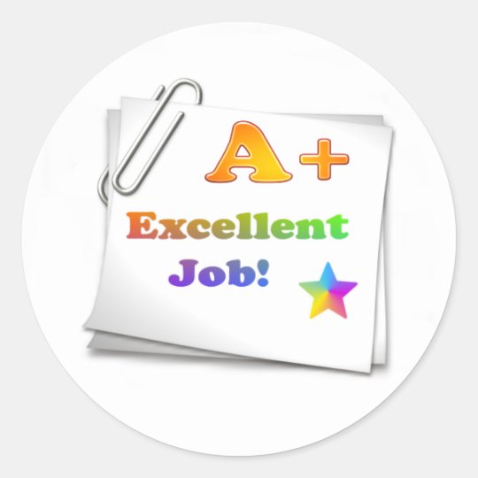 Excellent Job A+ Sticker | Zazzle.co.uk