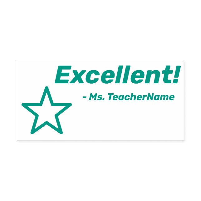 "Excellent!" + Teacher Name Rubber Stamp (Design)