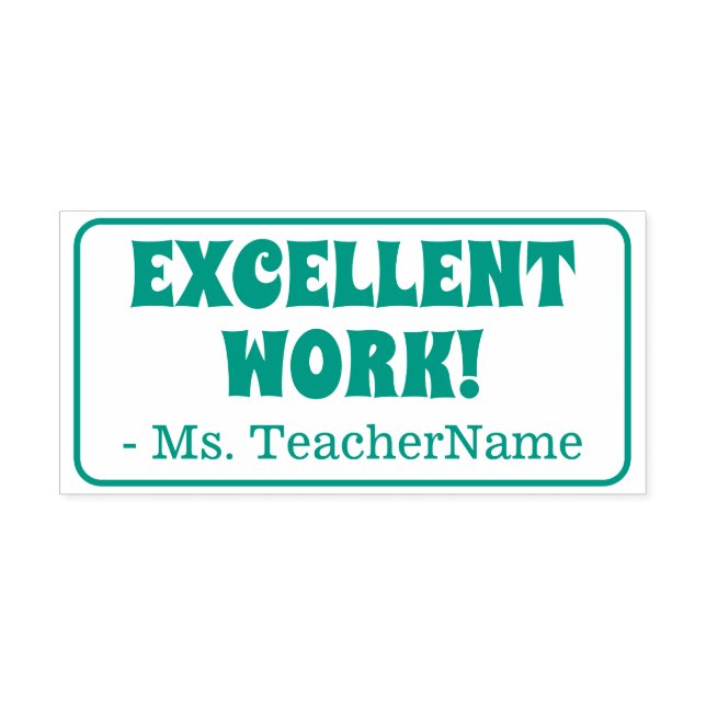 "EXCELLENT WORK!" Acknowledgement Rubber Stamp (Design)