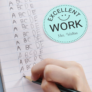 Excellent Work   Personalised Teachers Classic Round Sticker