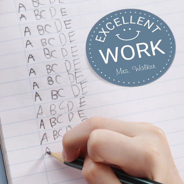 Excellent Work | Personalised Teachers Classic Round Sticker (Excellent Work | Personalized Teachers Classic Round Sticker)