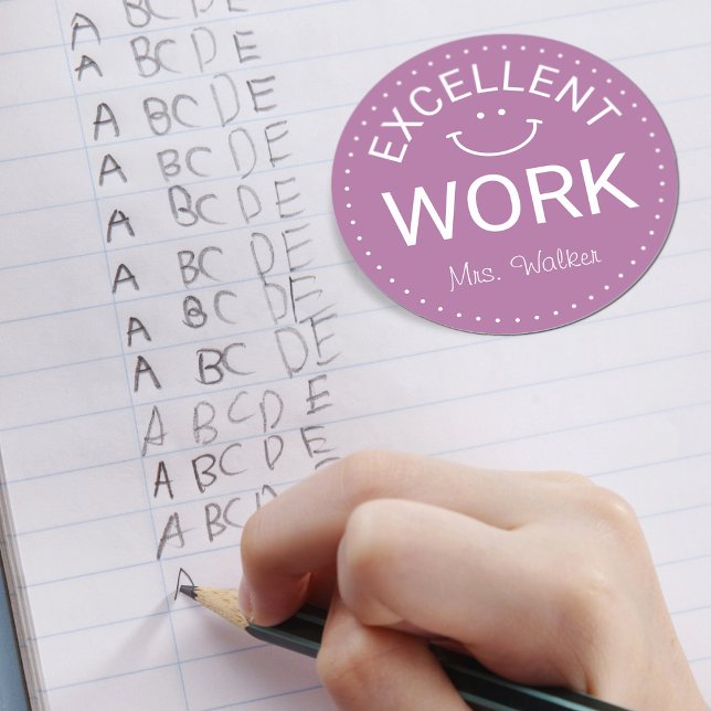 Excellent Work | Personalised Teachers Classic Round Sticker (Excellent Work | Personalized Teachers Classic Round Sticker)