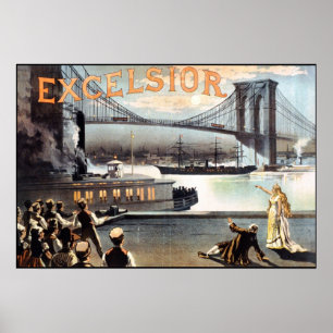 Excelsior Poster 1883 Brooklyn Bridge New York