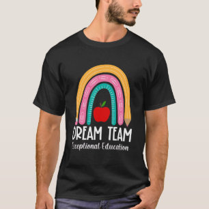 Exceptional Education Special Teacher First Day Ra T-Shirt