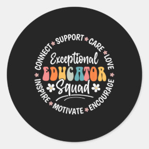 Exceptional Educator Squad Appreciation Week Back Classic Round Sticker